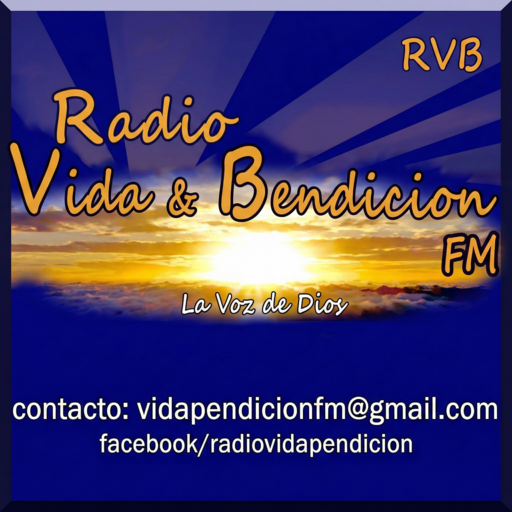 Radio Vida y Bendición FM
